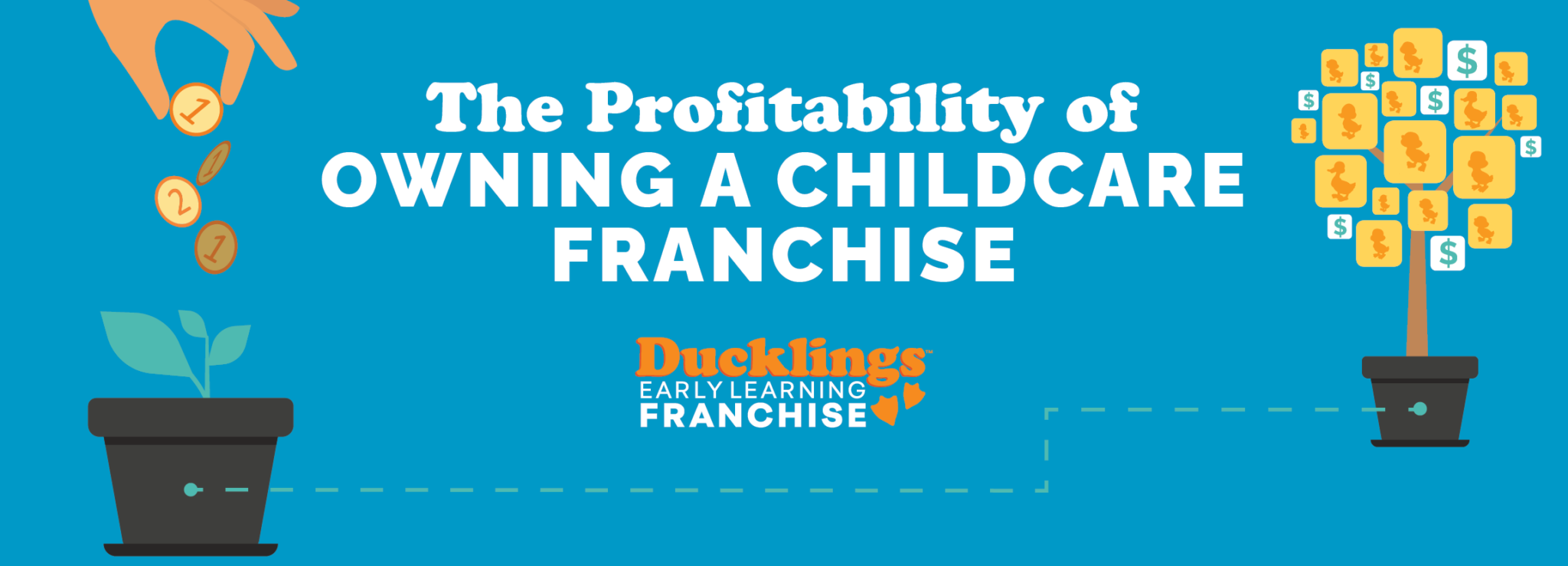 The Profitability of Owning a Daycare Franchise Ducklings