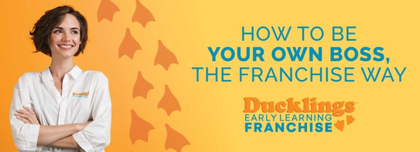 The Benefits of Owning a Ducklings Childcare Franchise