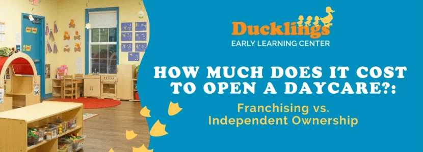 Daycare Franchise Advantages